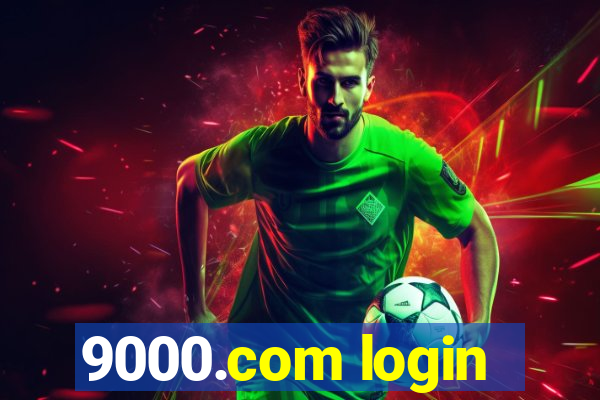 9000.com login